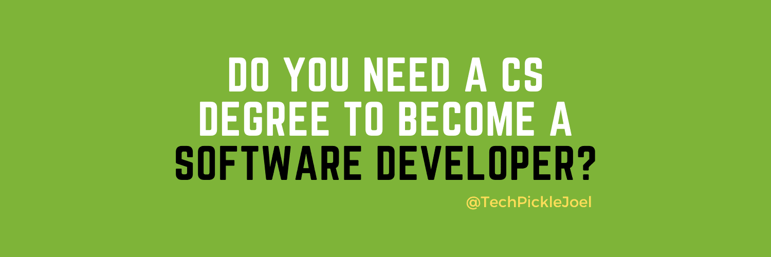 Do you need a CS degree to become a software developer?